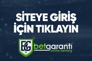 Betgaranti Güncel Giriş